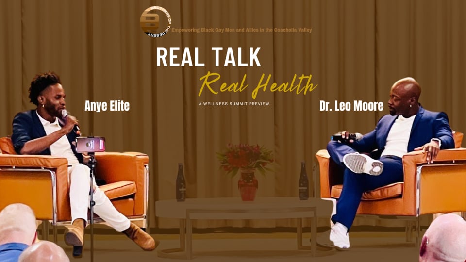 Breaking Barriers in Health: A Conversation with Dr. Leo Moore and Anye Elite