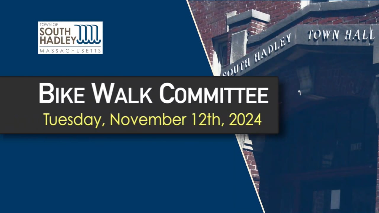 Bike Walk Committee: 11/12/2024