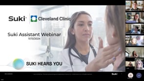 Cleveland Clinic - Suki Assistant Webinar