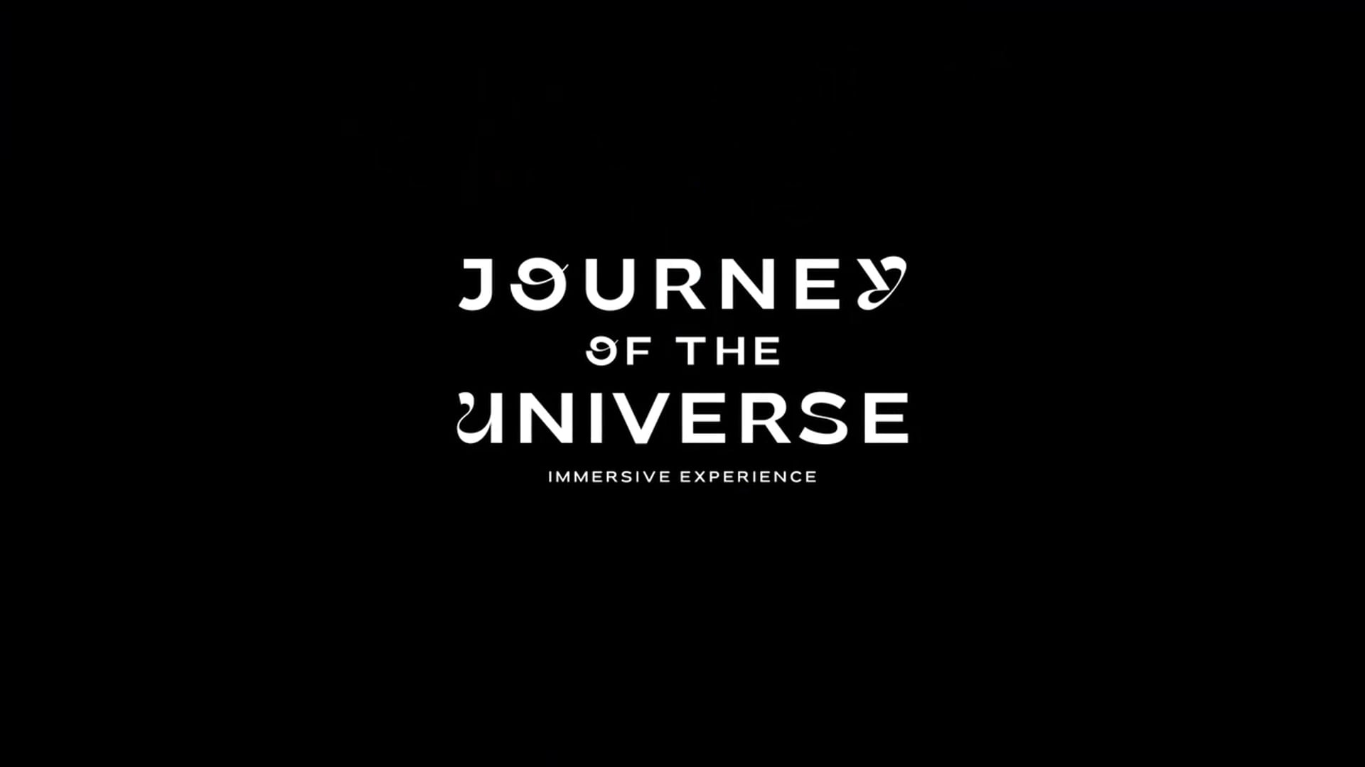 Journey Of The Universe Immersive Experience