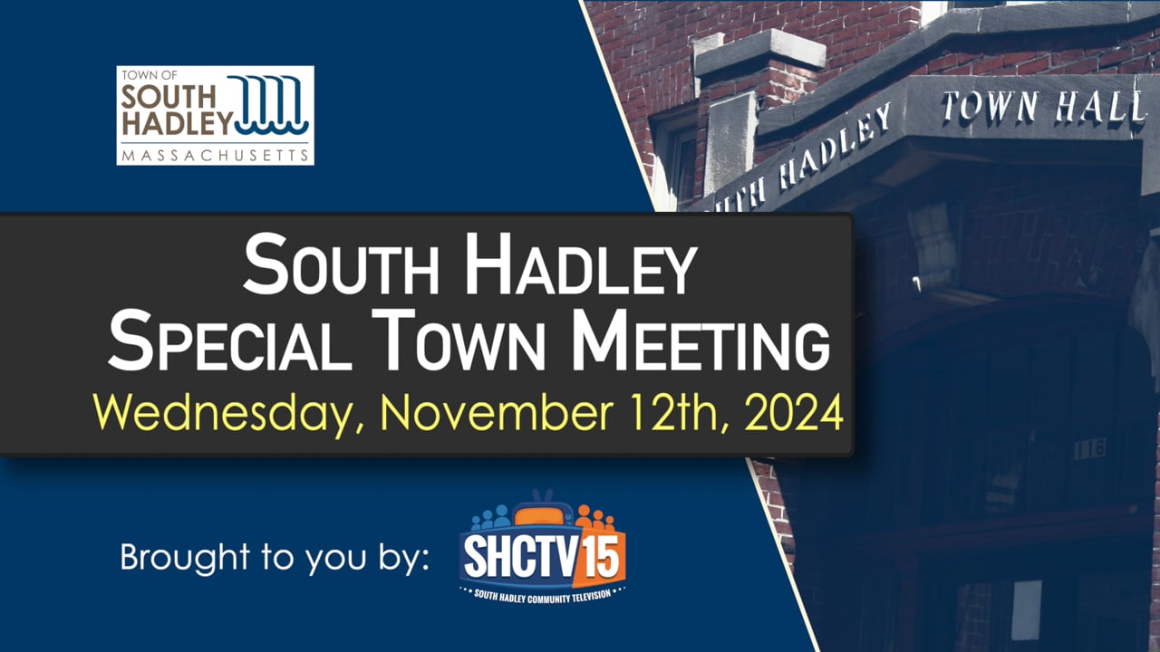 Special Town Meeting: 11/12/2024