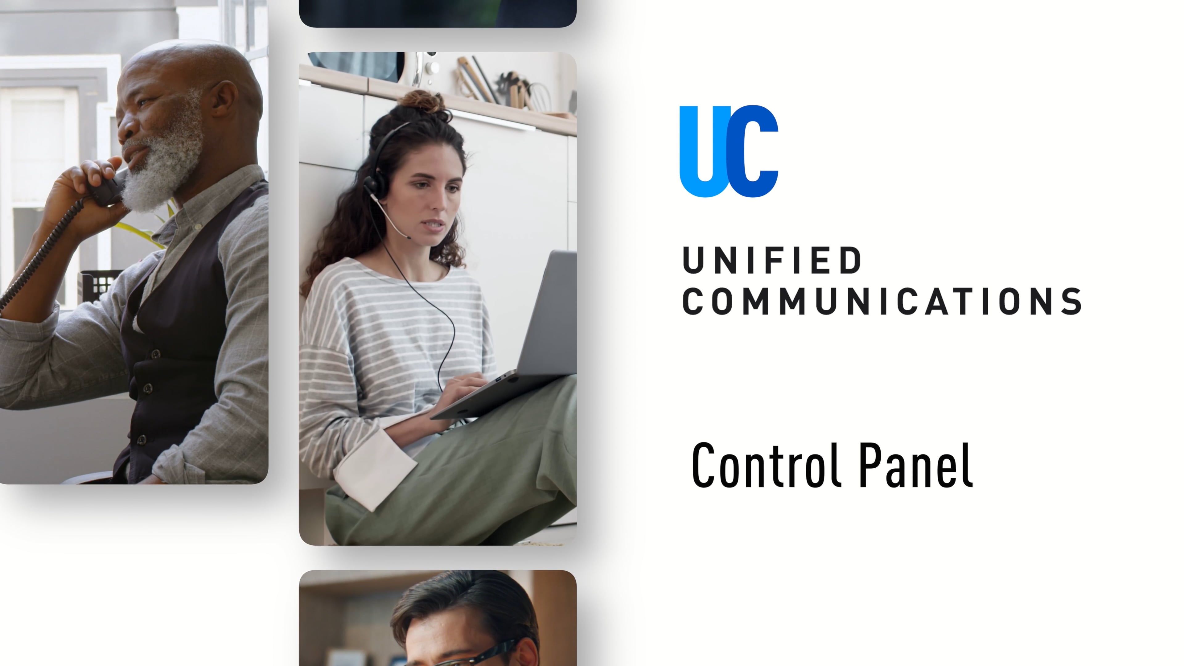 Our Unified Communications (UC) Control Panel