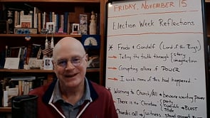 "Election Week Reflection" (#10)
