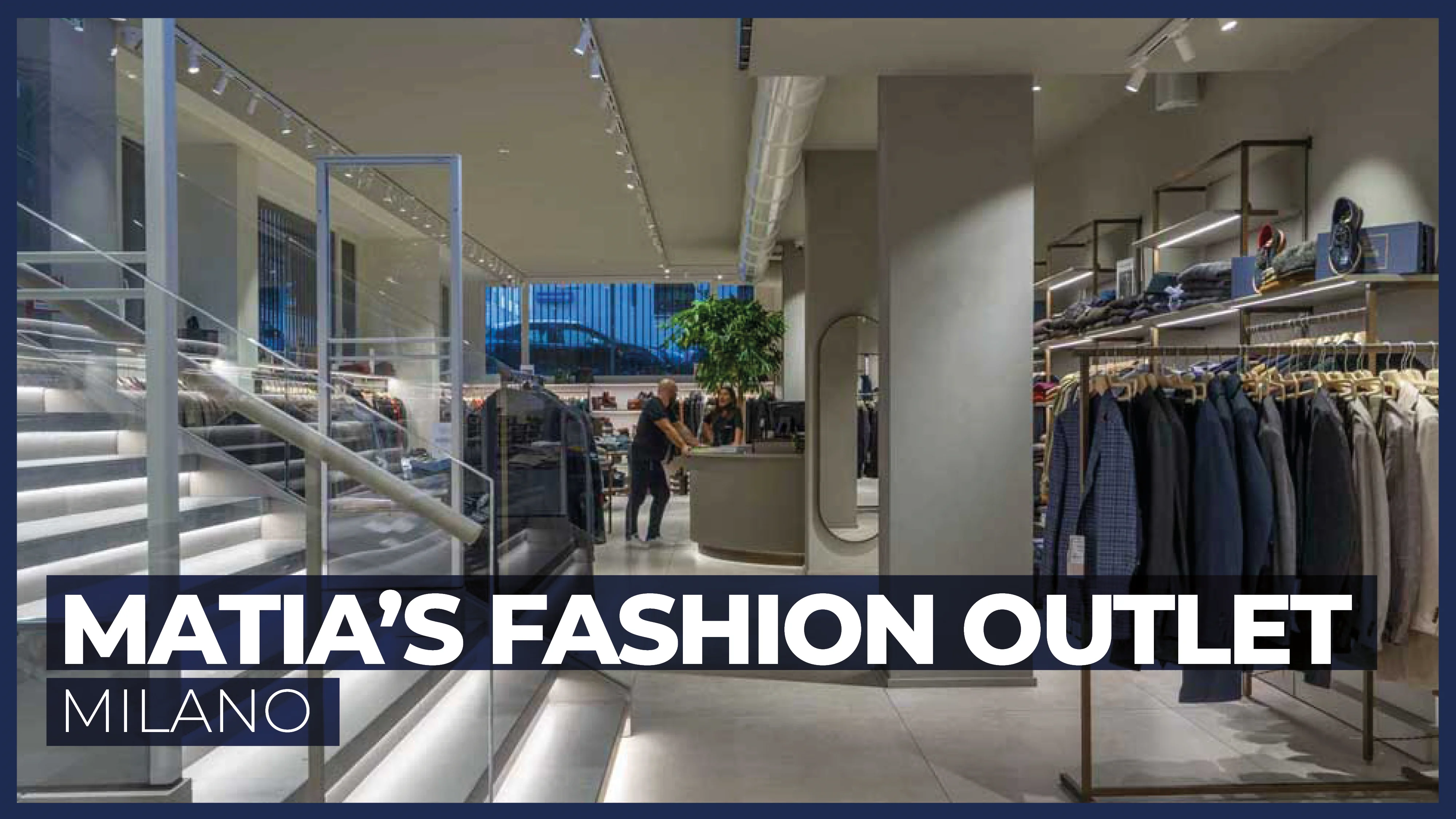 Matia's Fashion Outlet - Milano, image size:4000x2250