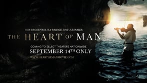 THE HEART OF MAN trailer