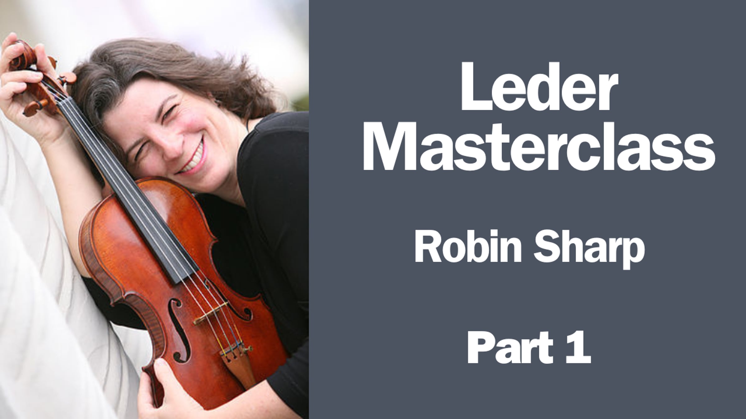 Part 1 - The Leder Masterclass series w/ Robin Sharp | PACO Academy ...