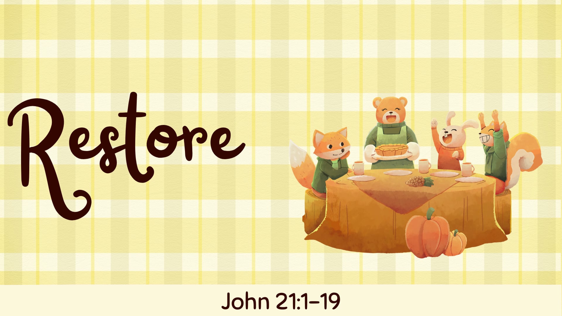 Sunday November 24, 9:30am “Restore"