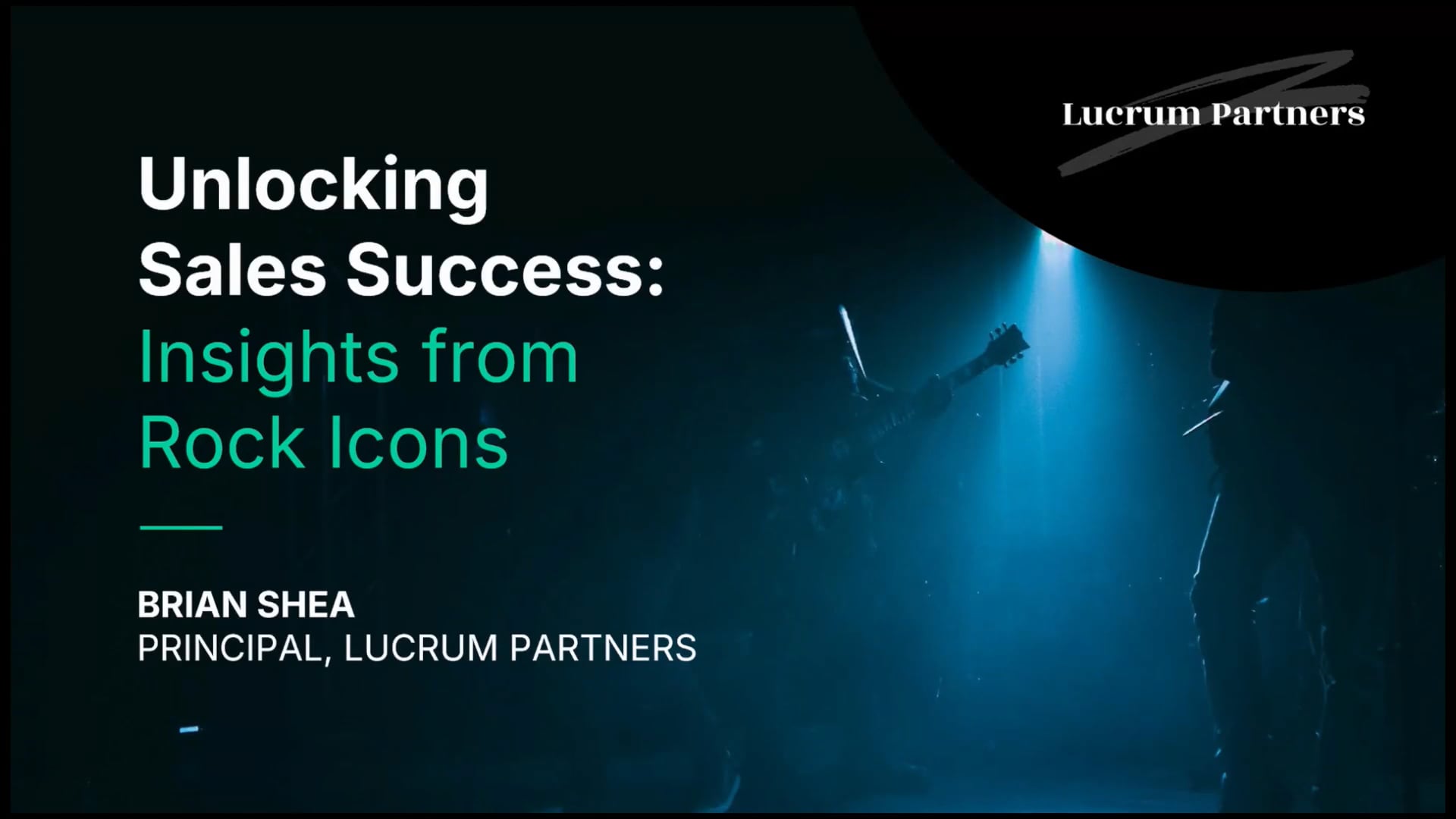 What Rock Stars Can Teach Us About Modern Selling