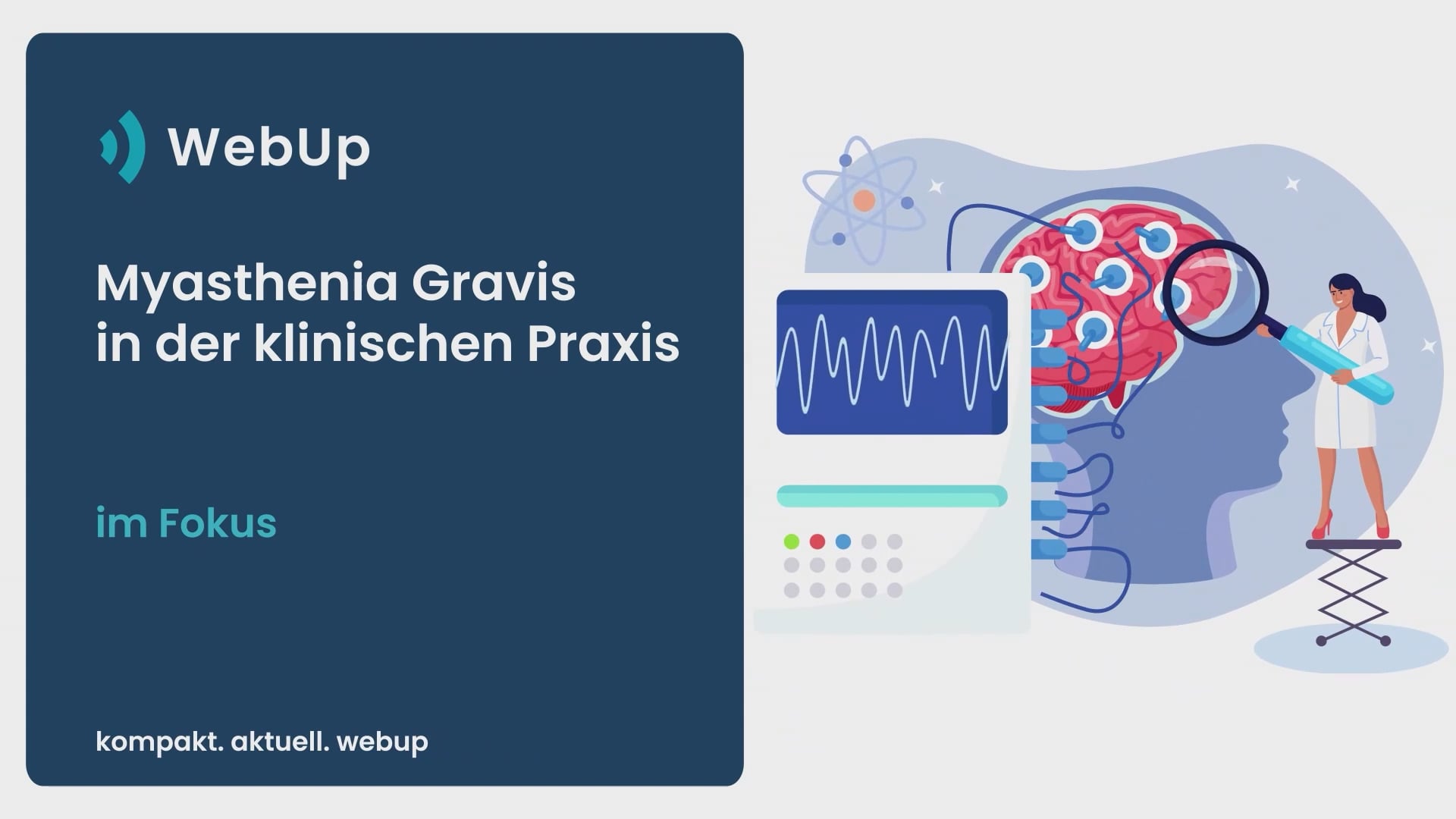 WebUp im Fokus «Myasthenia Gravis in der klinischen Praxis»