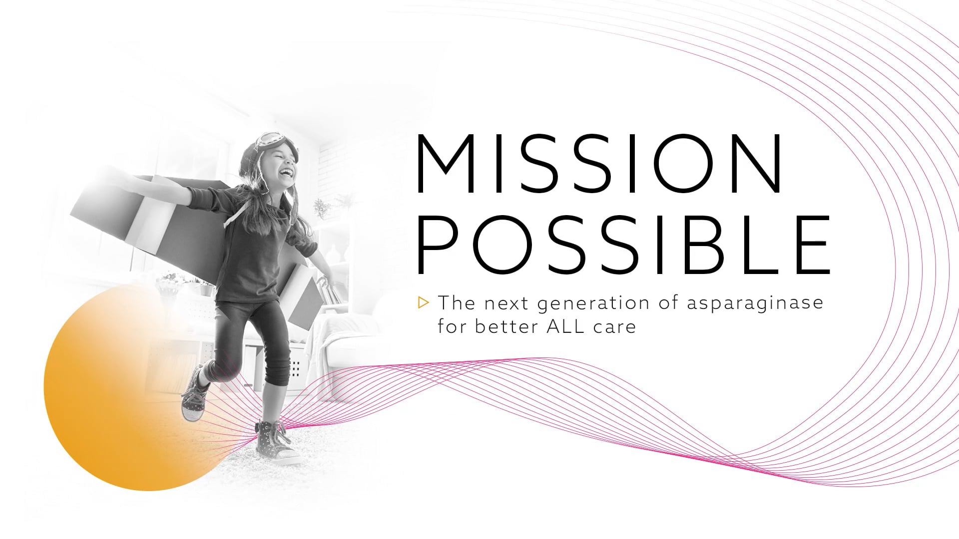 Webinar – “Mission Possible : The next generation of asparaginase for better ALL care”- 54 min