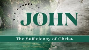 The Sufficiency of Christ | Coleton Barker