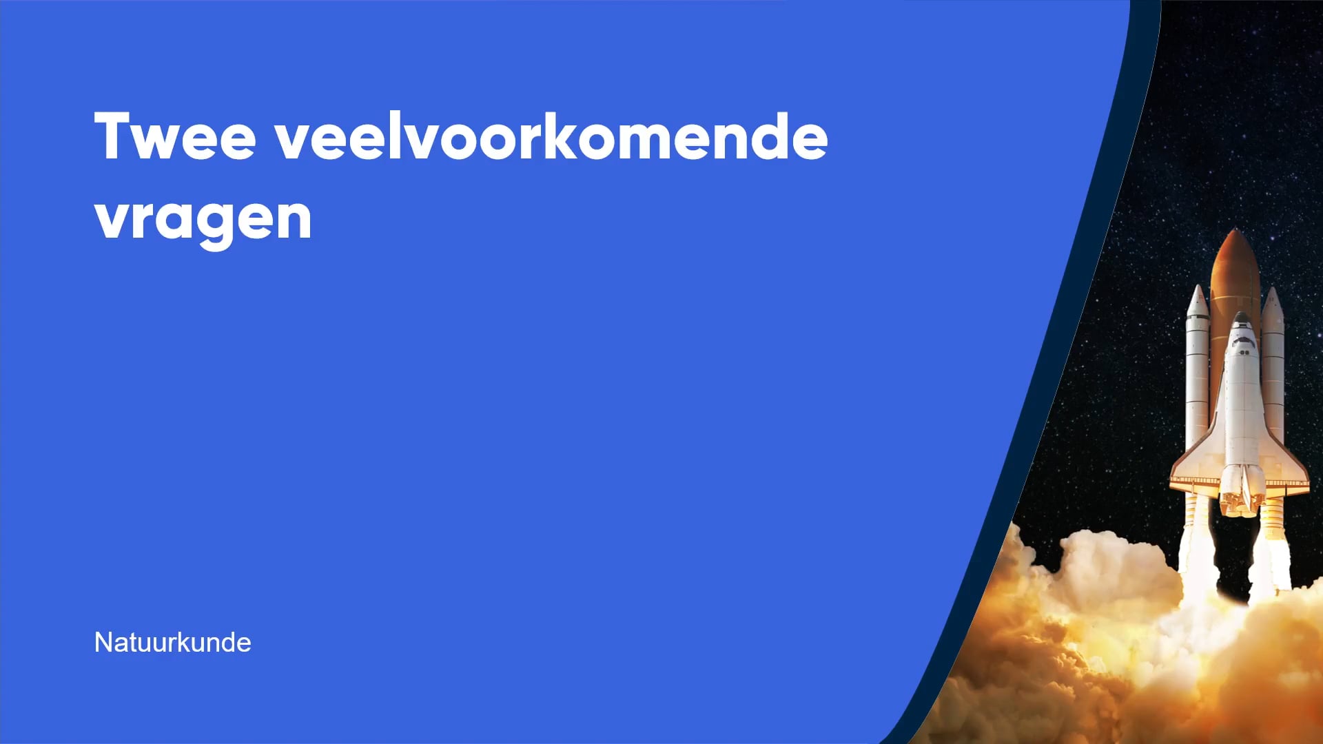 Twee veelvoorkomende vragen