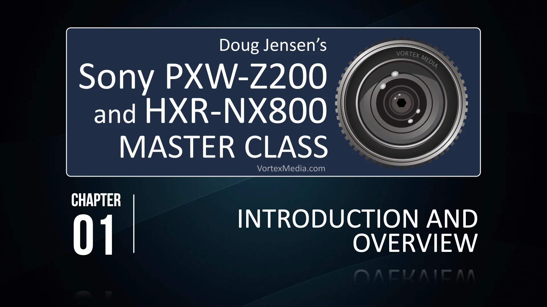 Watch Doug Jensen's Sony Z200 and NX800 Camera Master Class Online