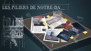 LES PILIERS DE NOTRE DAME