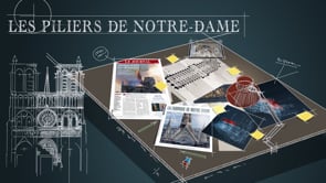 LES PILIERS DE NOTRE DAME