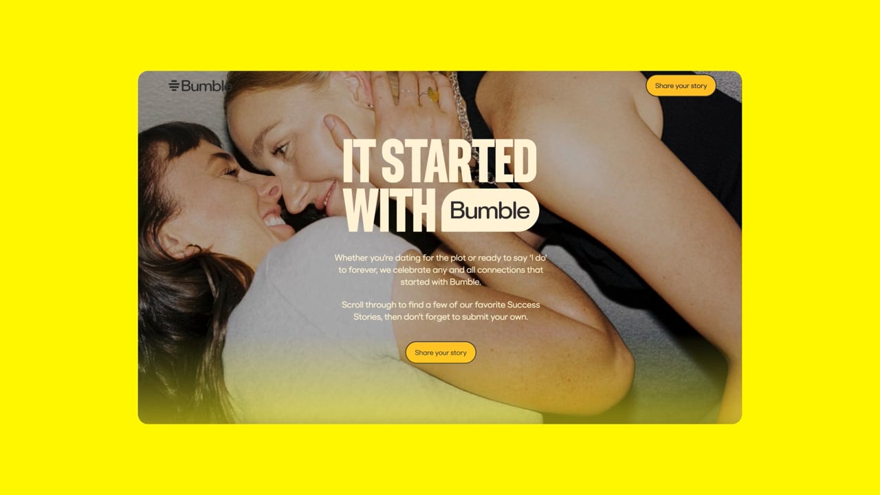 Video thumbnail: Bumble_ItStartedWith