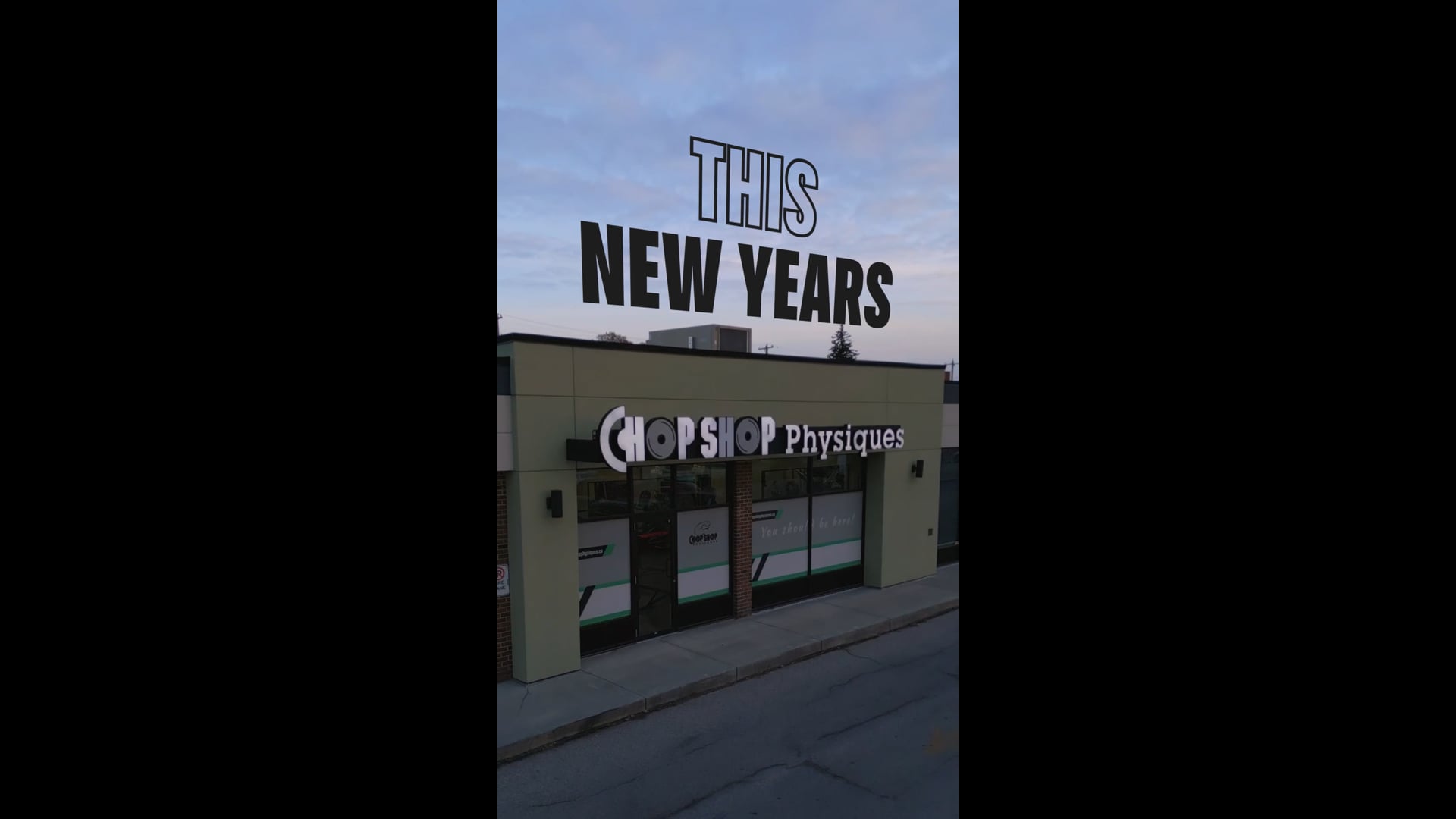 Chop Shop Physiques - New Years