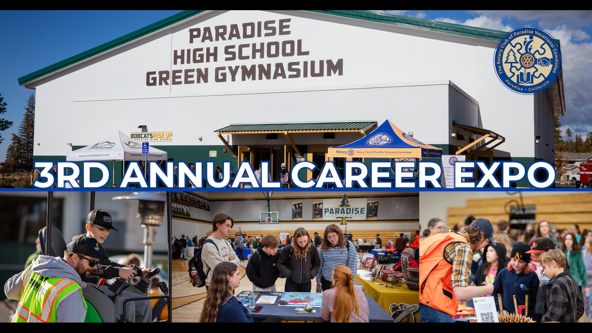 3rd Annual Career Expo at PHS | Hosted by the Rotary Club of Paradise Vocational Committee