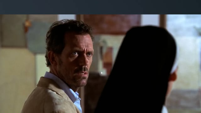 House MD - Dr. House Speaks With A Nun