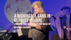 Nightingale Sang in Berkley Square - When Time Stood Still