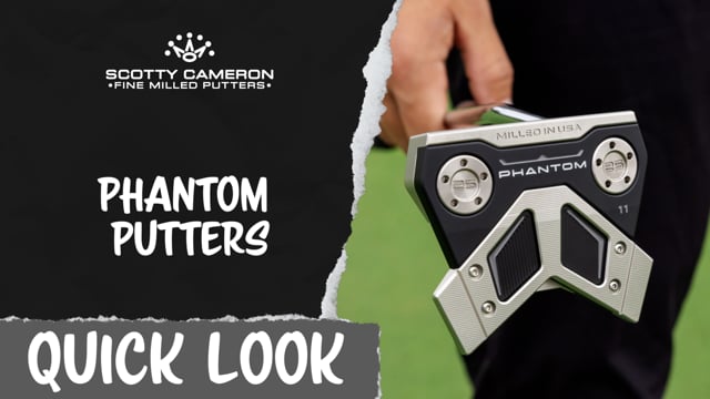 Scotty Cameron Phantom Putters