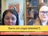 Amira Sofie Sandin och Emma Berge Kleber: Barns och ungas bibliotek(?)