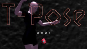 T-Pose (2021) trailer