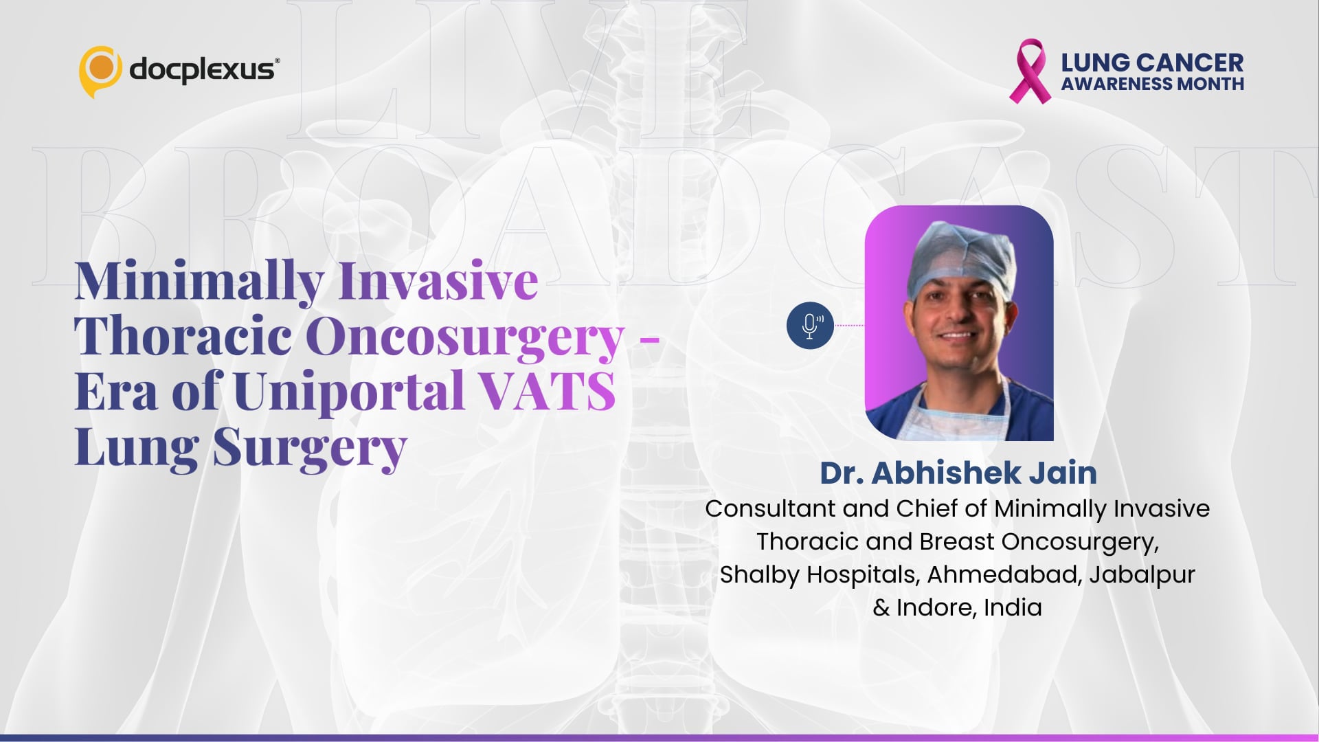 Minimally Invasive Thoracic Oncosurgery – Era of Uniportal VATS Lung Surgery