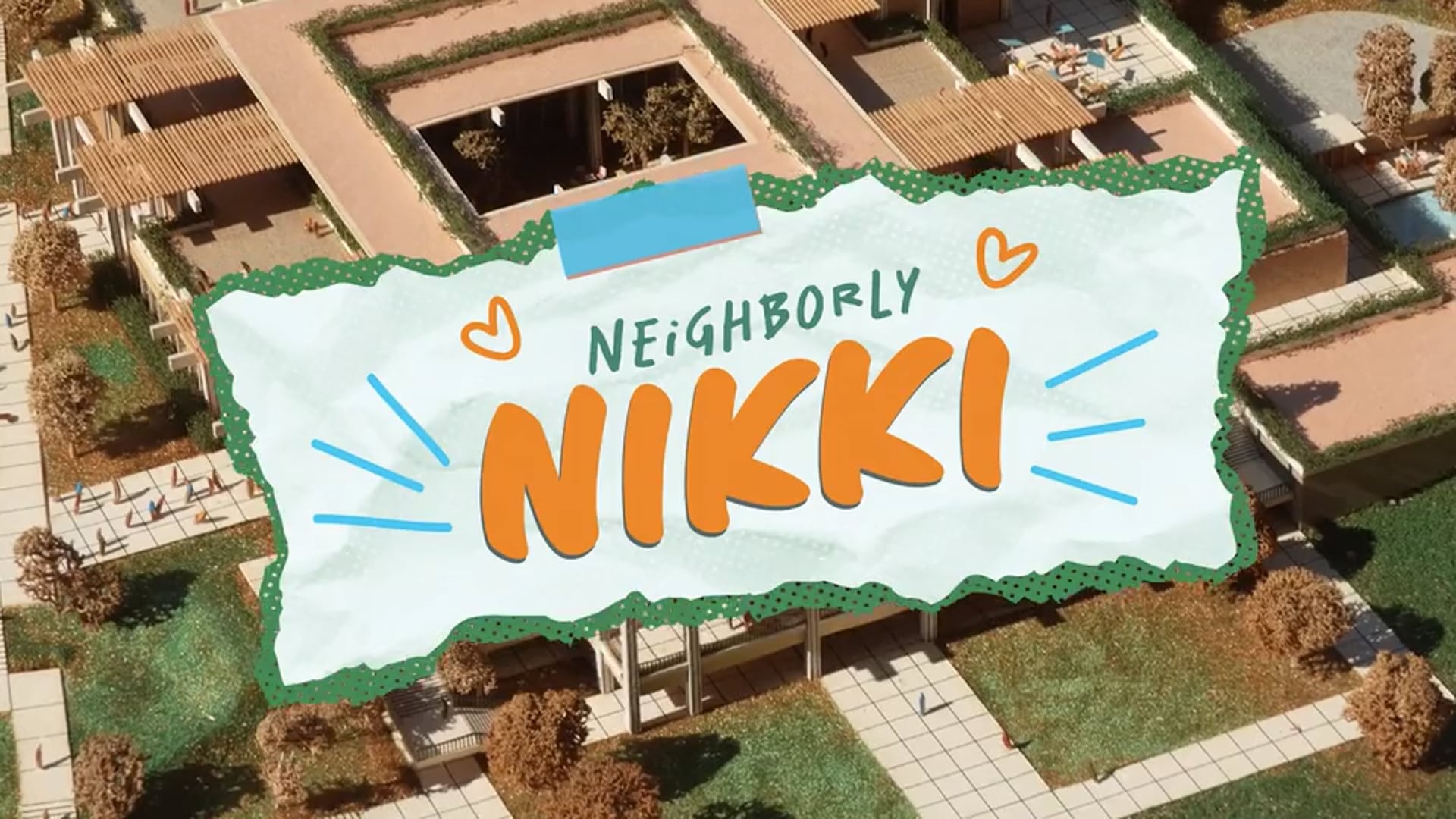 Neighborly Nikki Episode 1