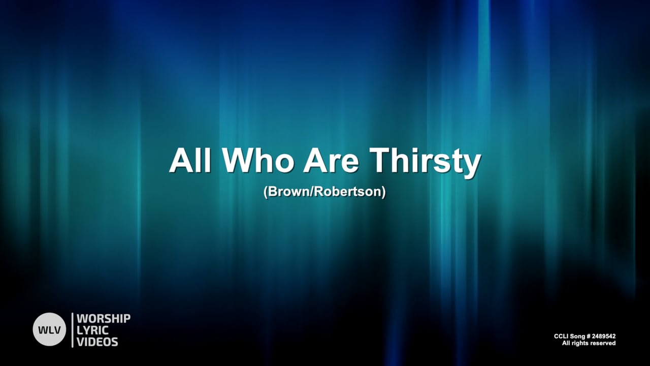 AllWhoAreThirsty-MB-WithVocals