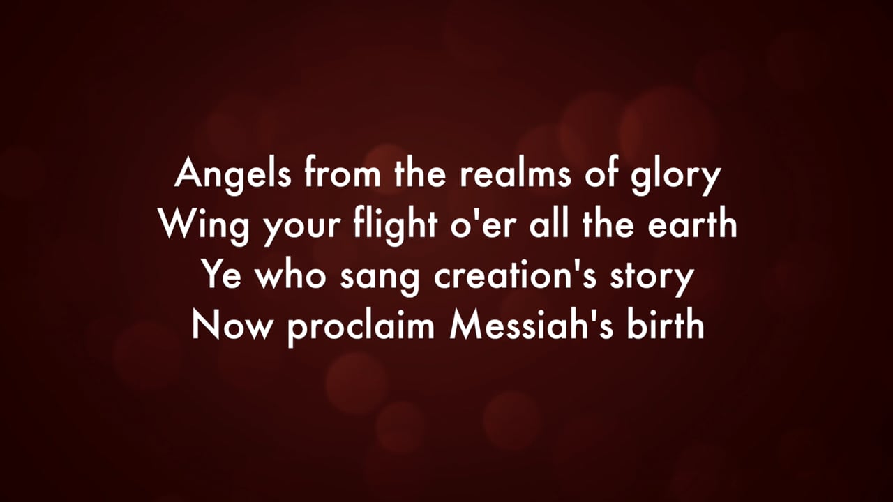 Angels From The Realms Of Glory