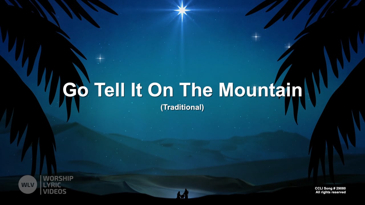 GoTellItOnTheMountain-MB-WithVocals