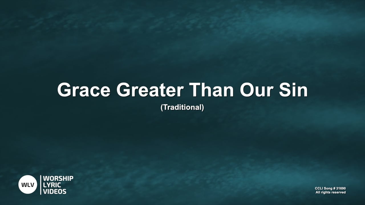GraceGreaterThanOurSin-MB-WithVocals