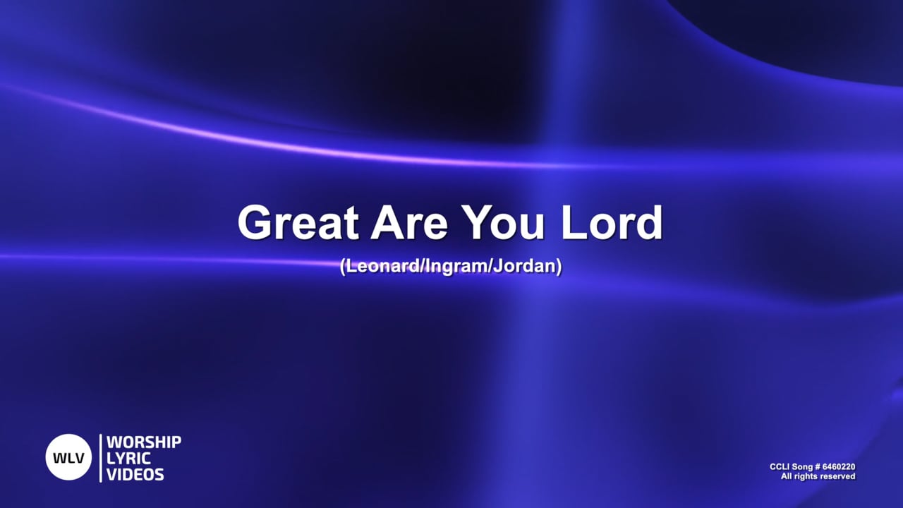 GreatAreYouLord-MB-WithVocals