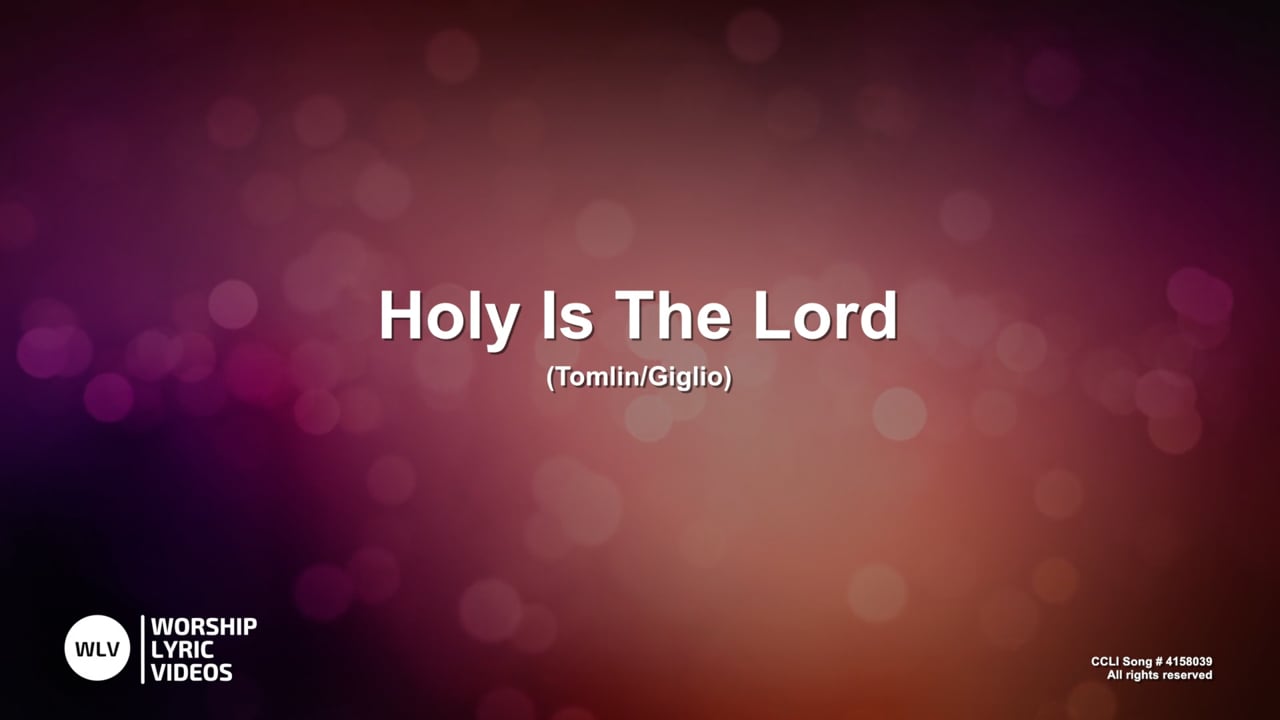 HolyIsTheLord-MB-WithVocals