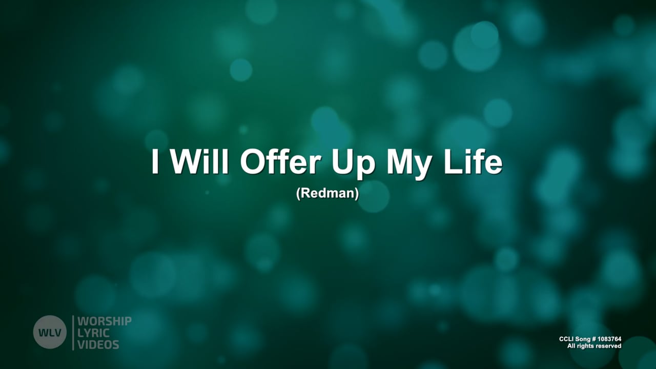 IWillOfferUpMyLife-MB-WithVocals