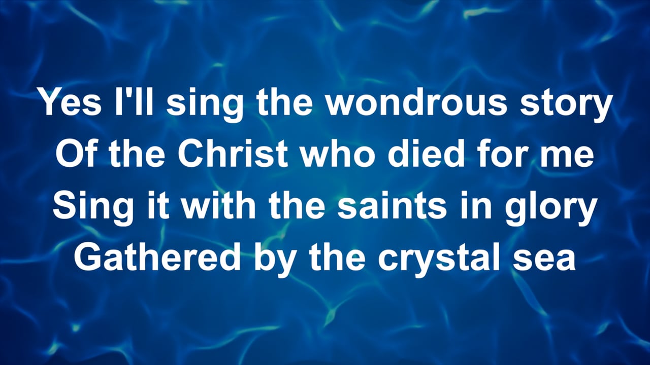 IWillSingTheWondrousStory-MB-WithVocals