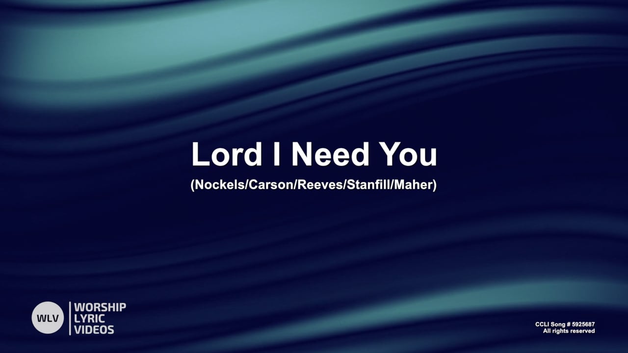 LordINeedYou-MB-WithVocals
