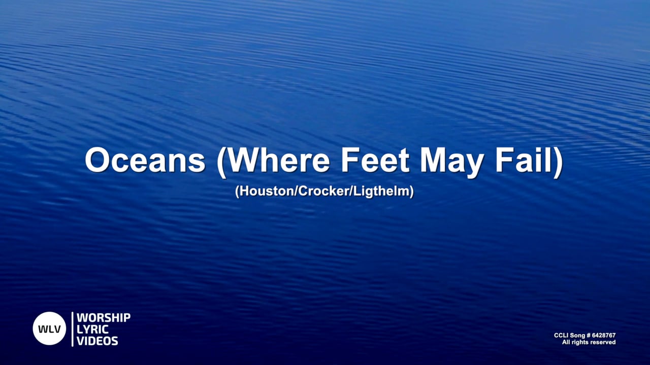 Oceans(WhereFeetMailFail)-MB-WithVocals
