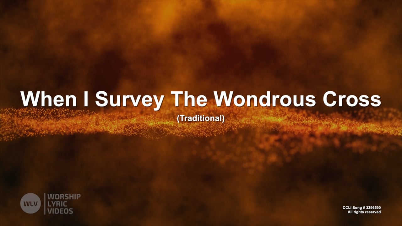WhenISurveyTheWondrousCross-MB-WithVocals