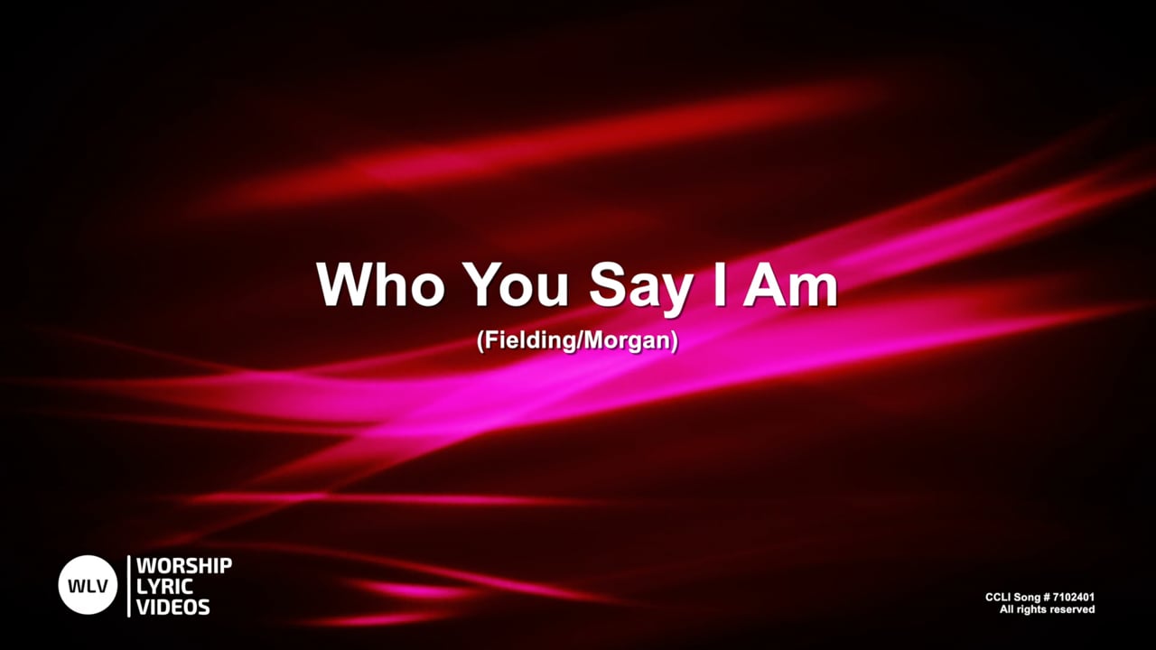 WhoYouSayIAm-MB-WithVocals