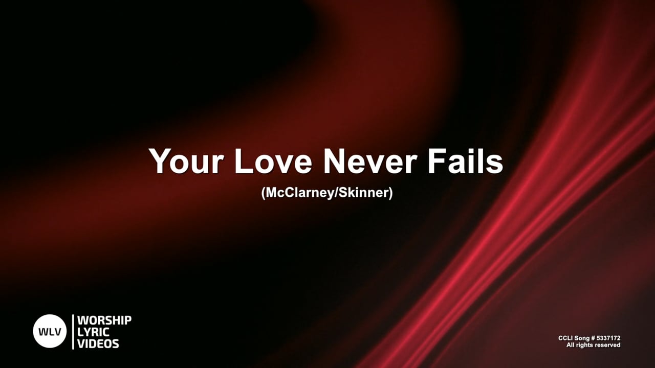 YourLoveNeverFails-MB-WithVocals