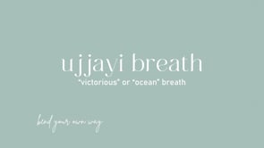 Ujjayi Breath