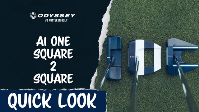 Odyssey Ai-One Square-2-Square Putters