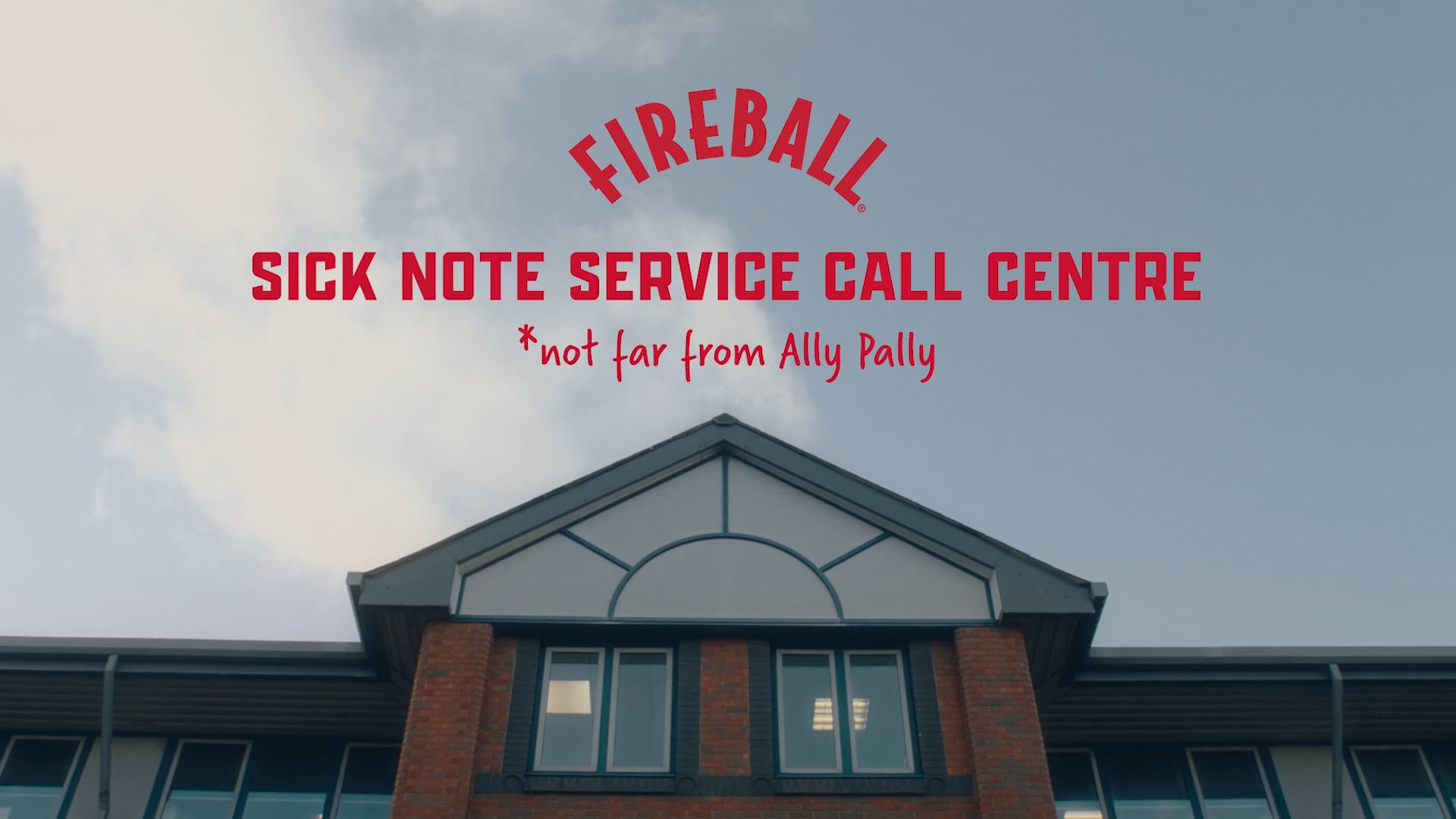 Fireball - Sick Note Service