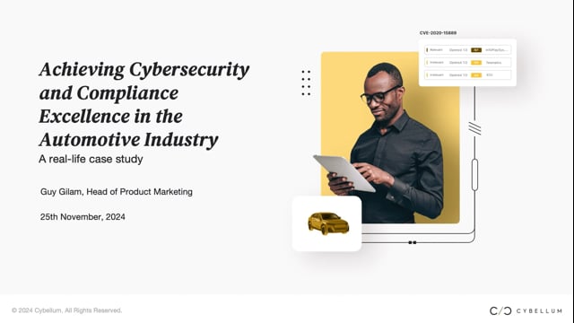 Achieving cybersecurity and compliance excellence in the automotive industry – a case study