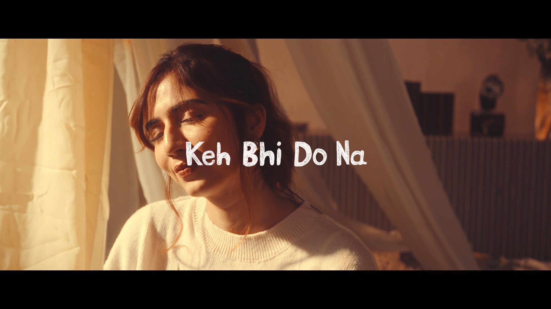 Keh Bhi Do Na -  Akanksha Bhandari
