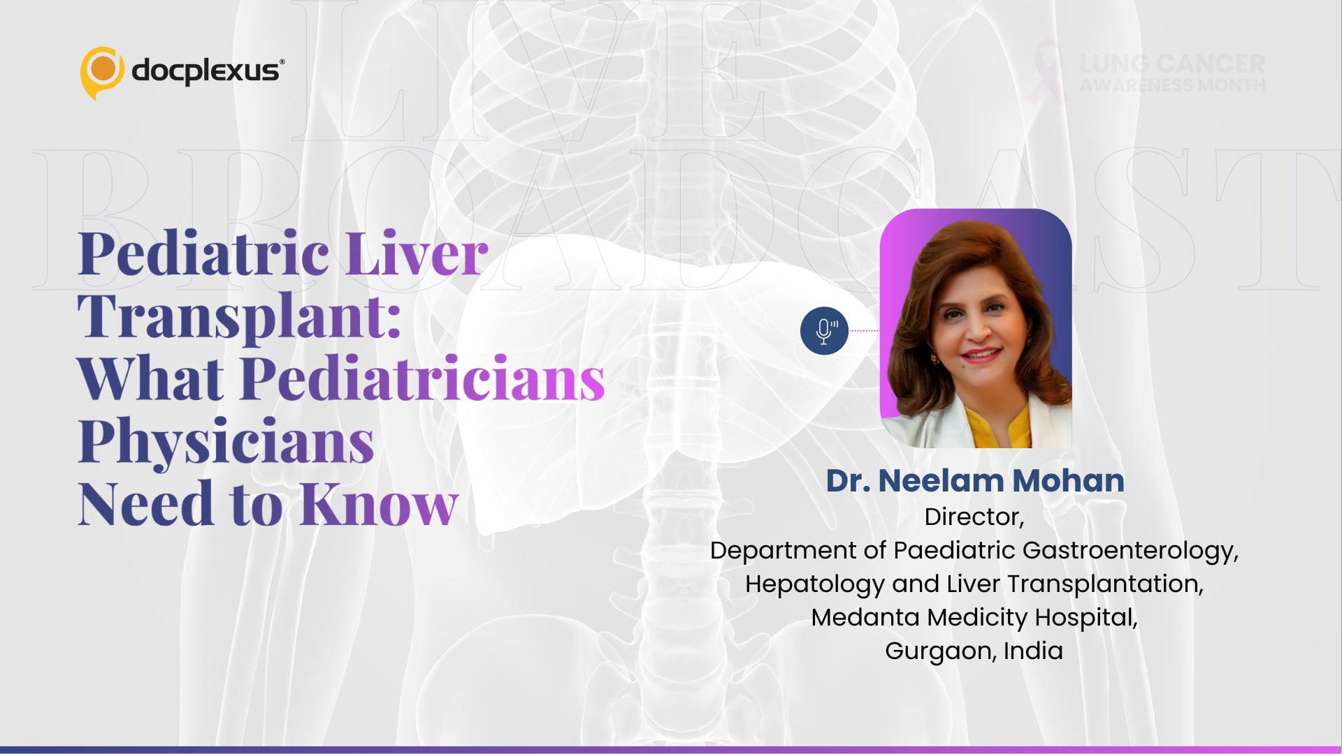 Pediatric Liver Transplant: What Pediatricians/Physicians Need to Know