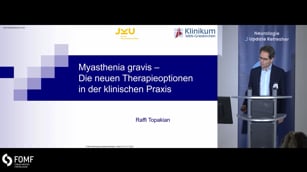 Myasthenia gravis – Die neuen Therapieoptionen in der klinischen Praxis