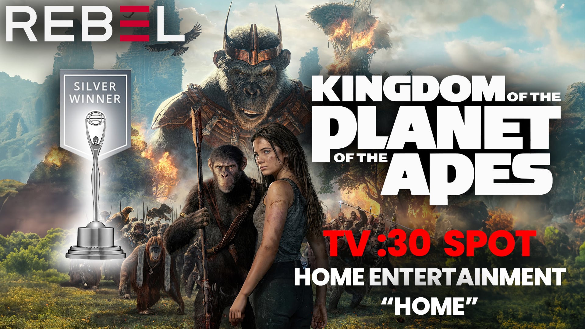 KINGDOM OF THE PLANET OF THE APES - TV30 - "HOME" (Clio Winner - Silver)